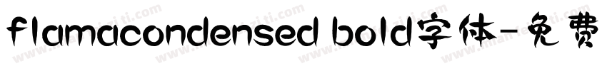 flamacondensed bold字体字体转换